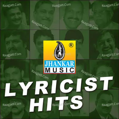 Jhankar Music Lyricist Hits Poster