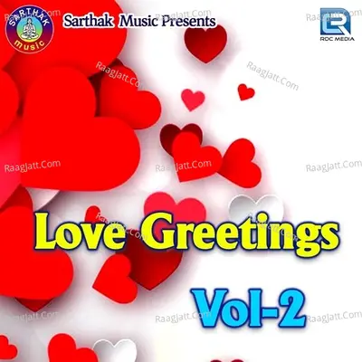 Love Greetings Vol-2 - BIKAS DAS