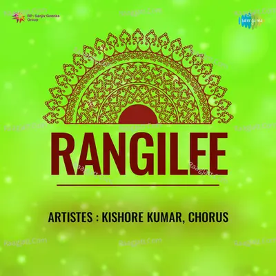 Rangilee - Kishore Kumar