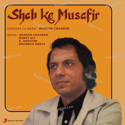 Shab Ke Musafir (Ghazals and Nazm) Poster