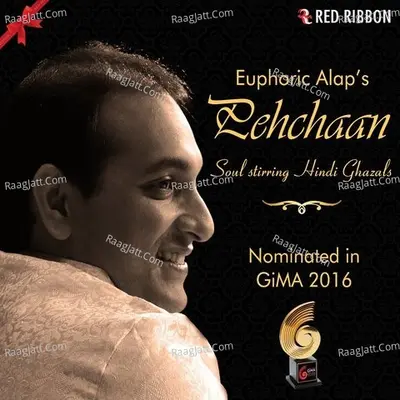 Euphoric Alaps Pehchaan - Alap Desai