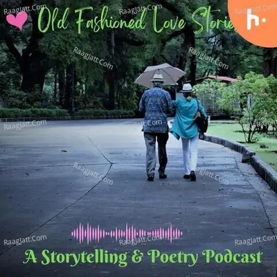 Old Fashioned LOVE - season - 1 Poster