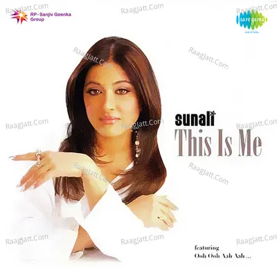 This Is Me - Sunali - Sunali Rathod