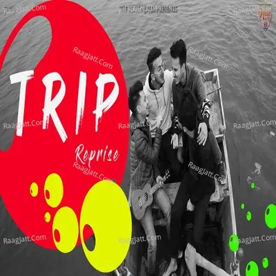 Trip (Reprise) Cover