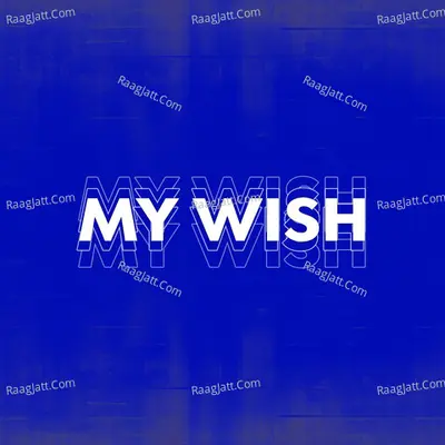 My Wish