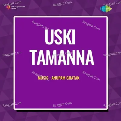 Uski Tamanna Poster