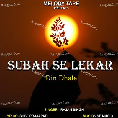 Subah Se Lekar Din Dhale Cover