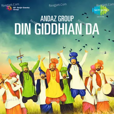 Din Giddhian Da - Daljeet Sagoo