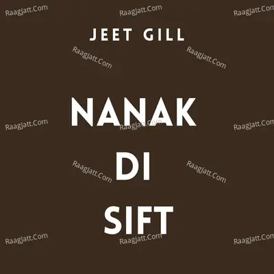 Nanak Di Sift