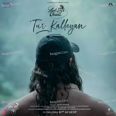 Tur Kalleyan (From "Laal Singh Chaddha") Cover