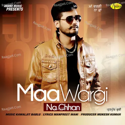 Maa Wargi Na Chhan