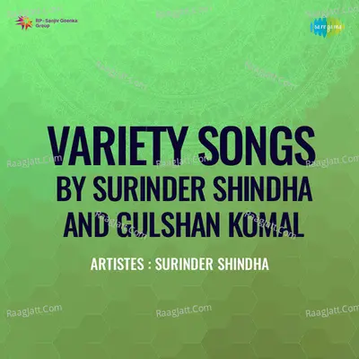 Variety Songs By Surinder Shindha And Gulshan Komal Cover