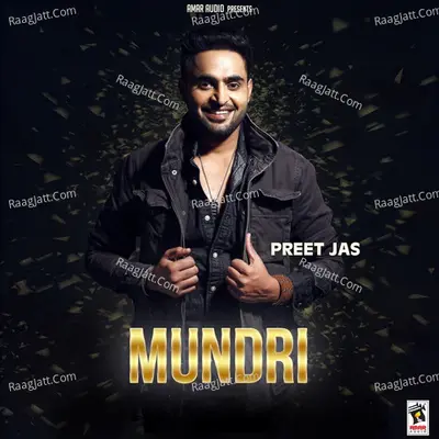 Mundri - Preet Jas