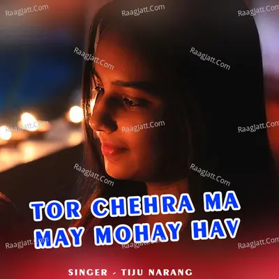 Tor Chehra Ma May Mohay Hav Cover