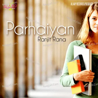 Parhaiyan - Ranjit Rana