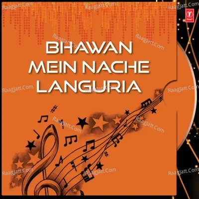 Bhawan Mein Nache Languria Poster