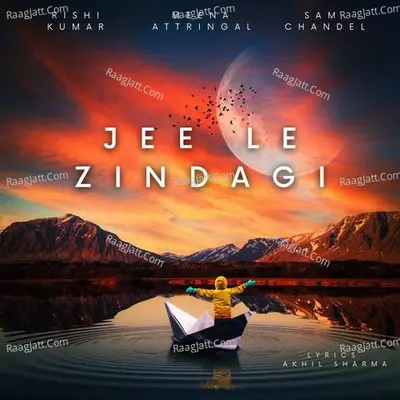 Jee Le Zindagi Poster