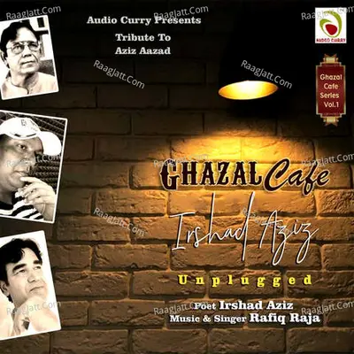 Ghazal Cafe Irshad Aziz Poster