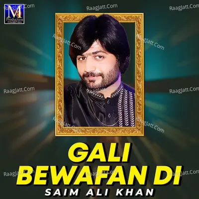 Gali Bewafan Di Poster