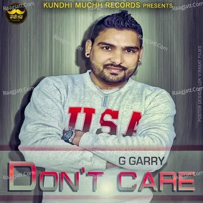 Don't Care - G Garry