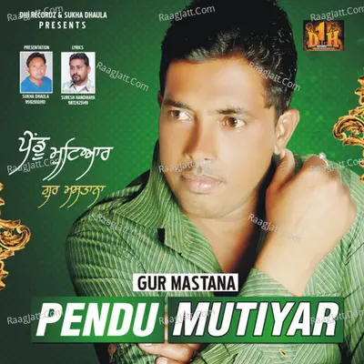 Pendu Mutiyar - Hardev Sidhu