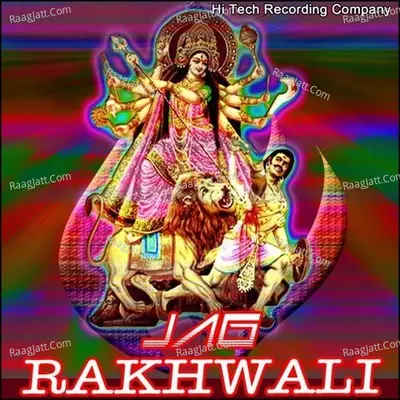Jag Rakhwali - Raj Pal Raj
