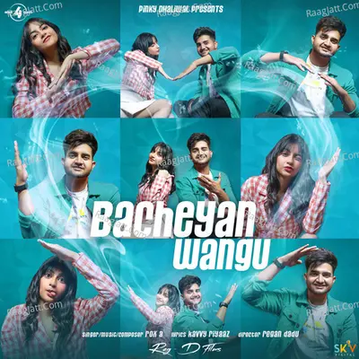Bacheyan Wangu Cover