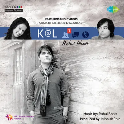 Kal - Rahul Bhatt Poster