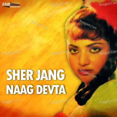 Sher Jang / Naag Devta Poster
