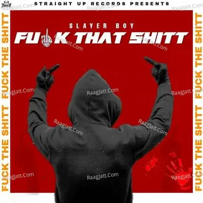 Fuck That Shitt Cover