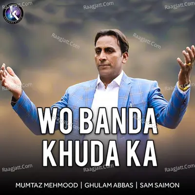 Wo Banda Khuda Ka Poster
