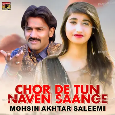 Chor De Tun Naven Saange - Single Cover