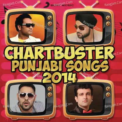 Chartbuster Punjabi Songs 2014 Poster