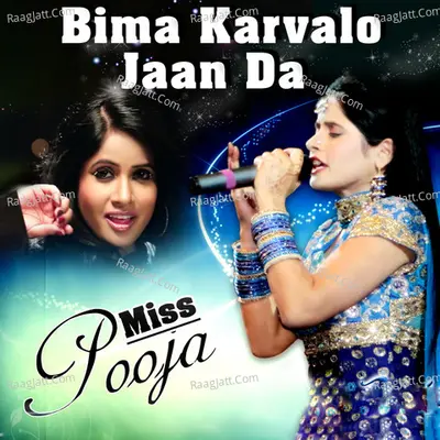 Bima Karvalo Jaan Da - Miss Pooja Poster
