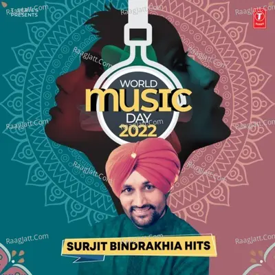 World Music Day 2022 Surjit Bindrakhia Hits Poster
