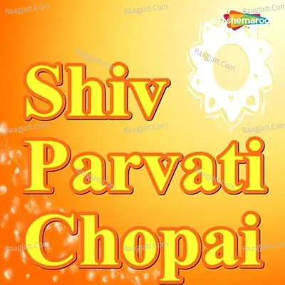 Shiv Parvati Chopai Poster