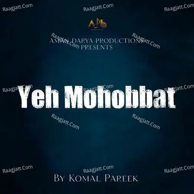 Yeh Mohabbat Cover