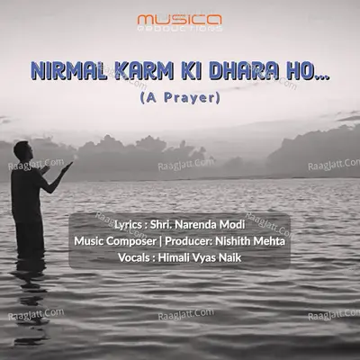 Nirmal Karm Ki Dhara Ho ( A Prayer) Cover