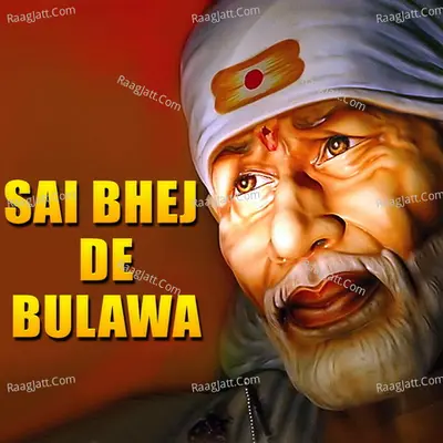 Sai Bhej De Bulawa - Suresh Wadkar