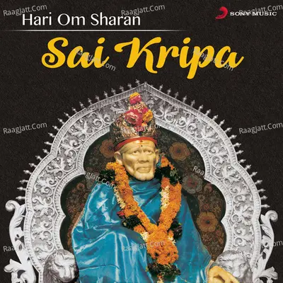 Sai Kripa - Hari Om Sharan