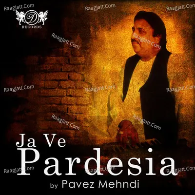 Ja Ve Pardesia Poster