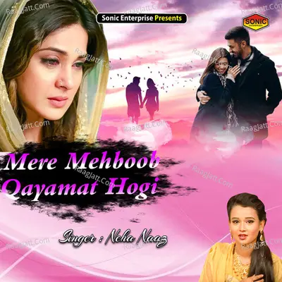 Mere Mehboob Qayamat Hogi