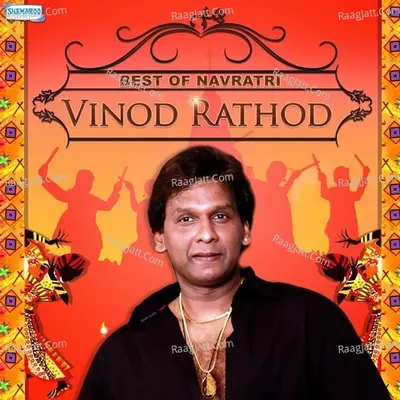 Best Of Navratri By Vinod Rathod Poster