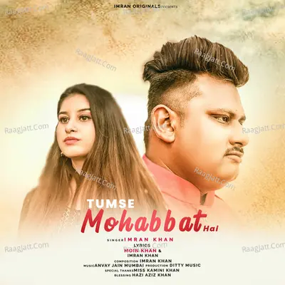 Tumse Mohabbat Hai