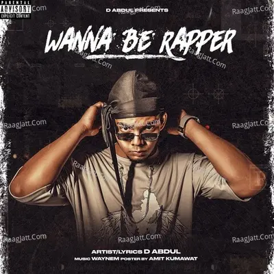 Wanna Be Rapper Cover