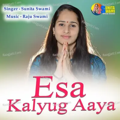 Esa Kalyug Aaya Cover