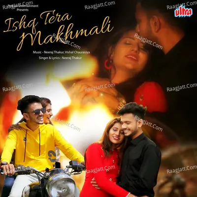 Ishq Tera Makhmali Cover