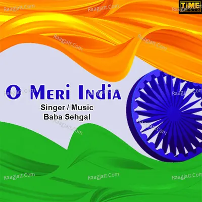 O Meri India