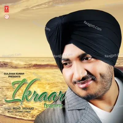 Naa Heere Nu Sata - The Silent Pain Of Love - MOHD. IRSHAD