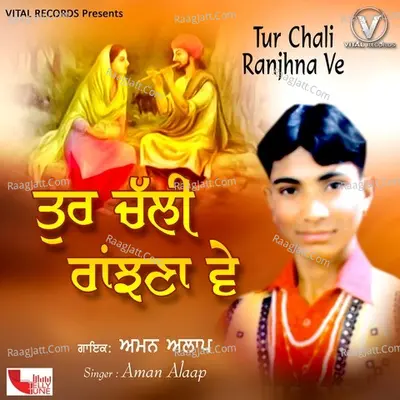 Tur Chali Ranjhna Ve Poster